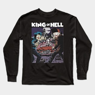 KING OF HELL Long Sleeve T-Shirt